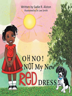 cover image of Oh No, Not My New Red Dress